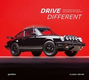 Buy Drive Different : Restomods And Iconic Automobiles Reimagined
