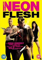 Buy Neon Flesh (REGION 2)
