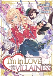 Buy I'm In Love With The Villainess (Manga) Vol. 9