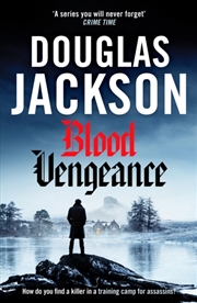 Buy Blood Vengeance : Perfect For Fans Of Bernie Gunther And Blackout