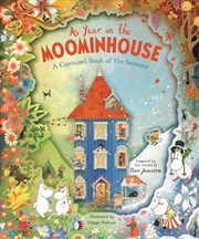 Buy A Year In The Moominhouse : A Carousel Book Of The Seasons