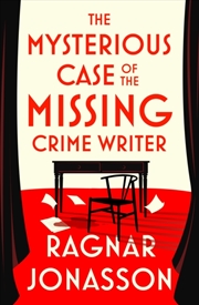 Buy The Mysterious Case Of The Missing Crime Writer