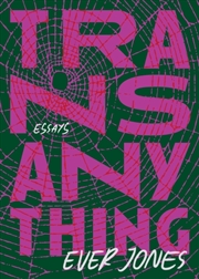 Buy Transanything : Essays