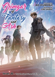 Buy Grimgar Of Fantasy And Ash (Light Novel) Vol. 20