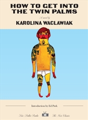 Buy How To Get Into The Twin Palms : New Classics Edition