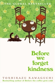 Buy Before We Forget Kindness