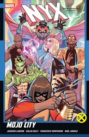 Buy Nyx Vol. 2: Mojo City