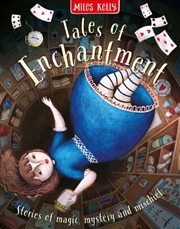 Buy Tales Of Enchantment : Stories Of Magic, Mystery And Mischief