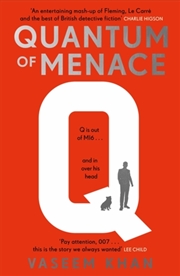 Buy Quantum Of Menace : The James Bond Spin-Off Mystery Series Led By The Head Of Q Branch Himself, Majo