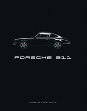 Buy Porsche 911 : Icon. Legend.