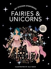Buy My Sticker Storybook With Fairies And Unicorns : 350+ Reusable Dress-Up Sticker Book For Kids Ages 5