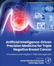 Buy Artificial Intelligence-Driven Precision Medicine For Triple Negative Breast Cancer : Innovations An