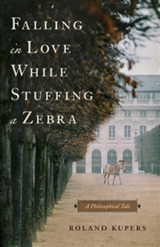 Buy Falling In Love While Stuffing A Zebra