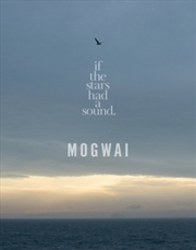 Buy Mogwai - If The Stars Had A Sound - Limited Collectors Edition