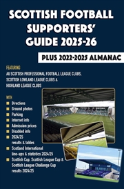 Buy Scottish Football Supporters' Guide 2025-26 + 2022-25 Almanac