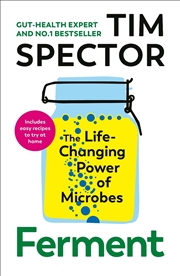 Buy Ferment : The Life-Changing Power Of Microbes
