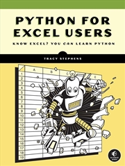 Buy Python For Excel Users : Know Excel? You Can Learn Python