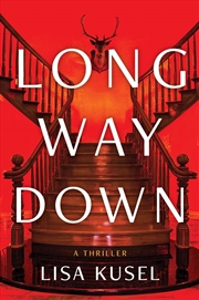 Buy Long Way Down : A Thriller