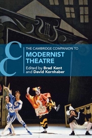 Buy The Cambridge Companion To Modernist Theatre