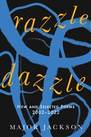 Buy Razzle Dazzle : New And Selected Poems 2002-2022