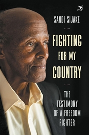 Buy For My Country : Testimony Of A Freedom Fighter