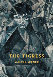 Buy The Tigress : A Curious Love Story