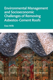 Buy Environmental Management and Socioeconomic Challenges of Removing Asbestos-Cement Roofs