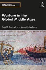 Buy Warfare In The Global Middle Ages