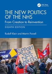 Buy New Politics Of The Nhs From Creation To Reinvention