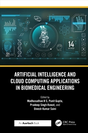 Buy Artificial Intelligence And Cloud Computing Applications In Biomedical Engineering