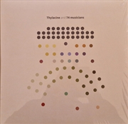 Buy Thylacine & 74 Musicians