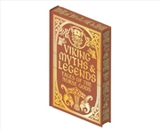 Buy Viking Myths & Legends : Tales Of The Norse Gods