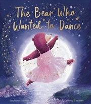 Buy The Bear Who Wanted To Dance