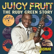 Buy Juicy Fruit: The Rudy Green Story