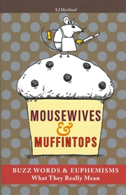 Buy Mousewives And Muffintops