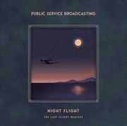 Buy Night Flight - The Last Flight Remixes