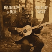 Buy Hillbillies In Hell Hillbilly Wolf