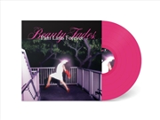 Buy Beauty Fades, Pain Lasts Forever - Pink Vinyl