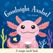Buy Goodnight Axolotl