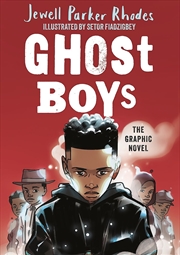 Buy Ghost Boys Graphic Novel
