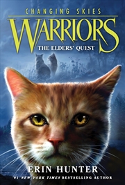 Buy Warriors Changing Skies #1 The Elders' Quest