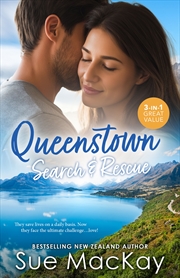Buy Queenstown Search & Rescue/Captivated By Her Runaway Doc/A Single Dad To Rescue Her/From Best Friend
