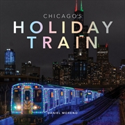 Buy Chicago's Holiday Train