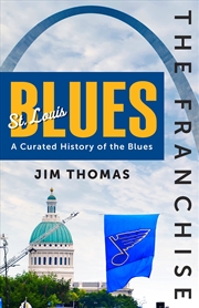 Buy The Franchise: St. Louis Blues
