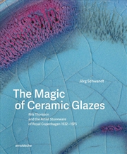 Buy The Magic of Ceramic Glazes