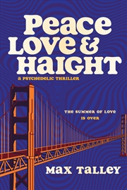 Buy Peace, Love and Haight