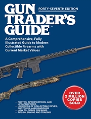 Buy Gun Trader's Guide, Forty-Seventh Edition