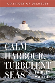Buy Calm Harbour, Turbulent Seas