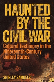 Buy Haunted by the Civil War