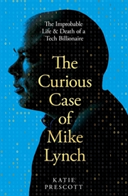 Buy The Curious Case of Mike Lynch